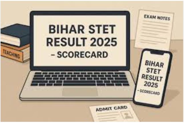 Bihar BSEB STET 2025 result घोषित, स्कोरकार्ड डाउनलोड लिंक हुआ एक्टिव