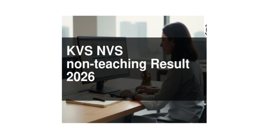 KVS NVS Tier 1 Result 2026 scorecard download